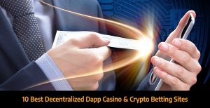 Best-Decentralized-Dapp-Casino-SItes