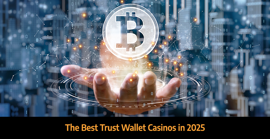 The-Best-Trust-Wallet-Casinos