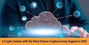 Crypto-Casinos-with-the-Most-Diverse-Cryptocurrency-Support